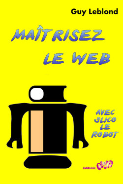 Maîtrisez le Web